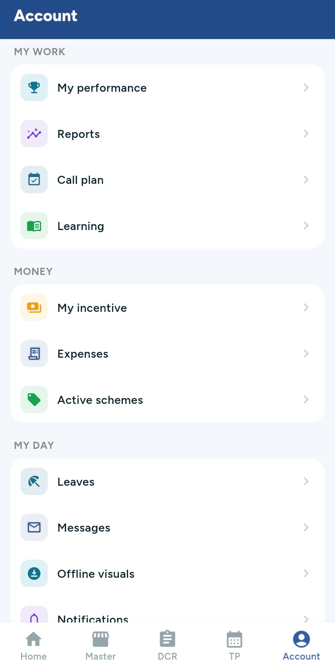 The Account menu grouped into My Work, Money and My Day — performance, reports, call plan, learning, incentive, expenses, schemes, leaves, messages and offline visuals.